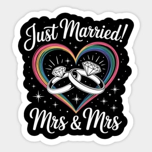 Just Married! Mrs & Mrs Just Married Lesbian Couple Sticker